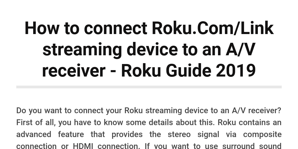 How to connect Roku streaming device to an A/V receiver Infogram
