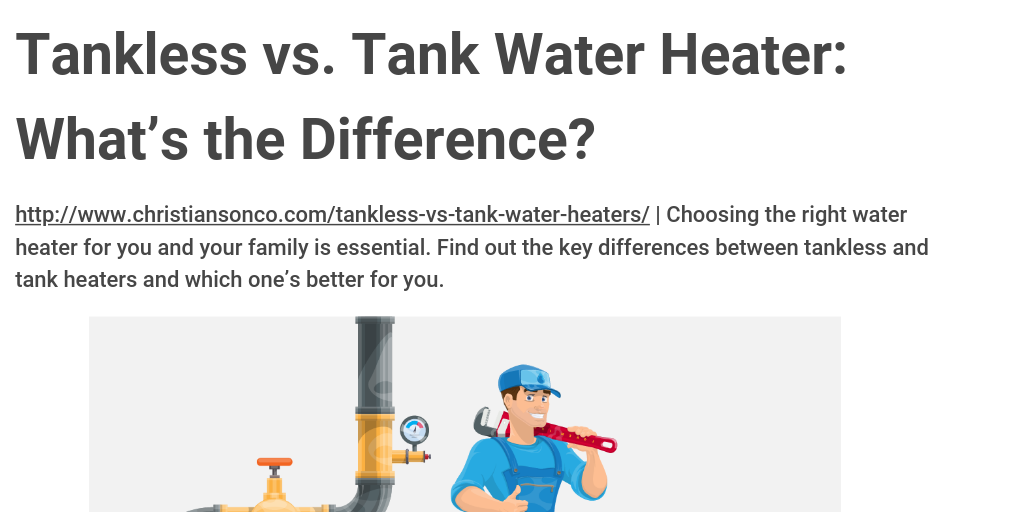 Tankless vs. Tank Water Heater What’s the Difference? Infogram