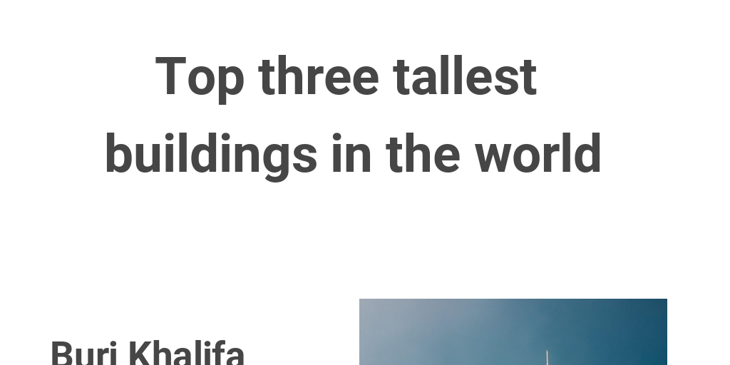 Tallest buildings in the world Infogram