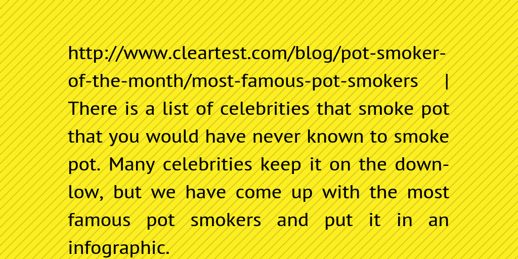 Most Famous Pot Smokers by 5smvvtaums3bzwv Infogram