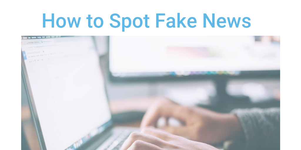 How to Spot Fake News - Infogram