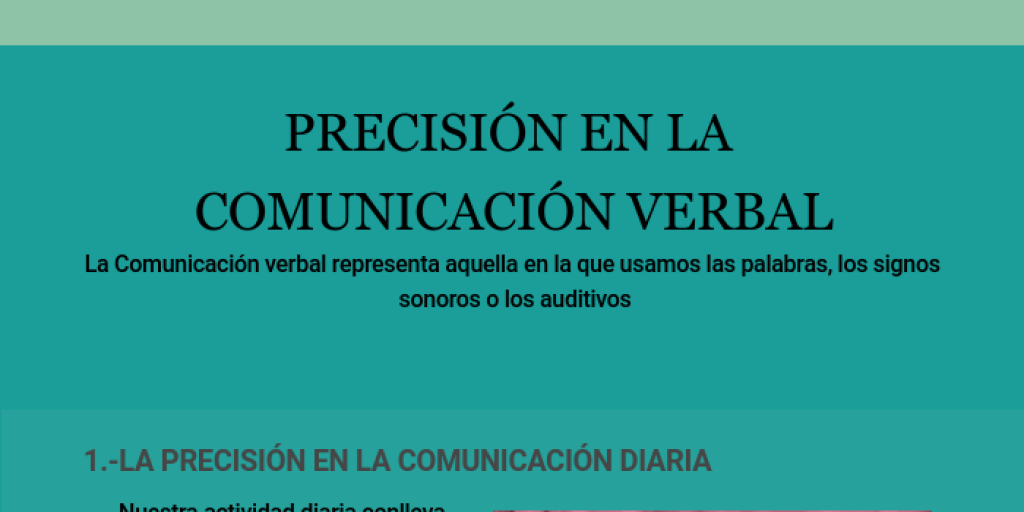 PRECISIÓN EN LA COMUNICACIÓN VERBAL - Infogram