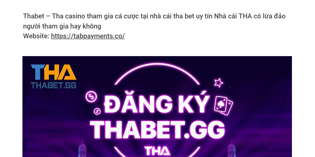 THA Casino - Thiên Đường Giải Trí Đẳng Cấp Châu Á