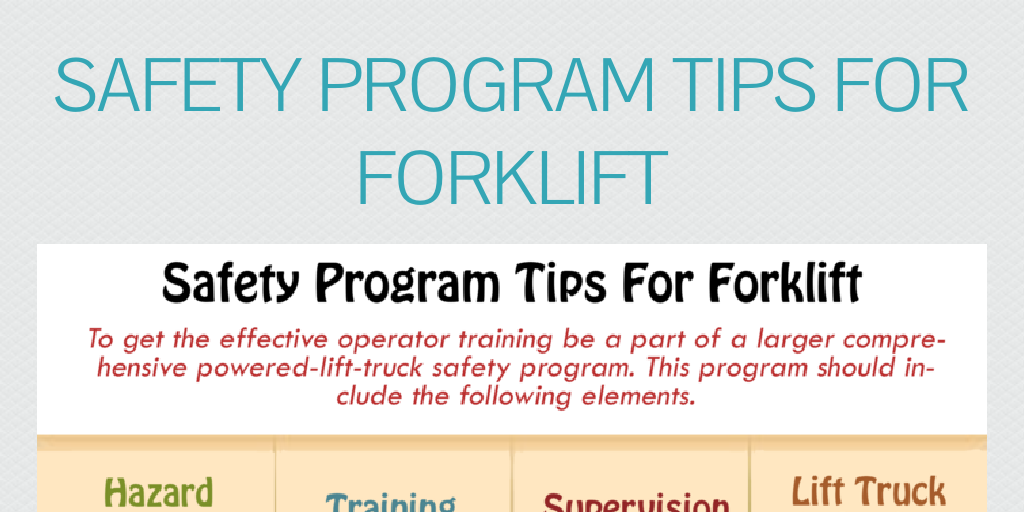 Safety Program Tips For Forklift by forklift Infogram