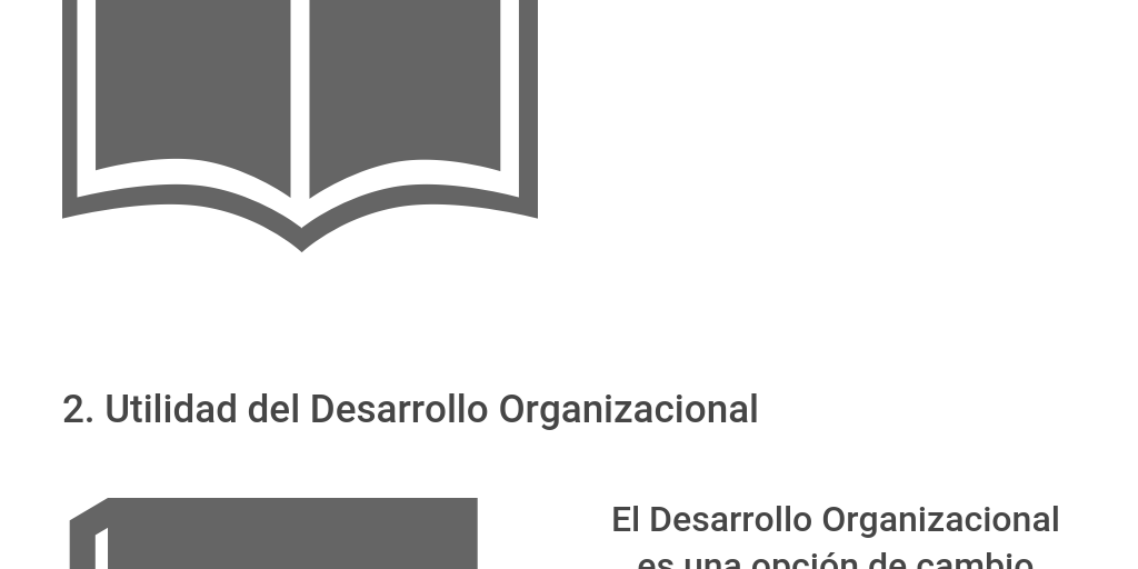 Análisis De Los Conceptos Básicos Del Desarrollo Organizacional By