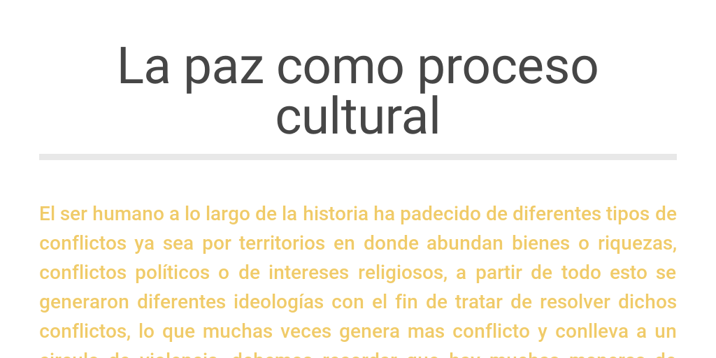 La paz como proceso cultural by Maria Jose Villamizar - Infogram