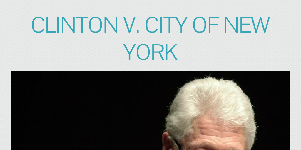 Clinton v. City of New York Infogram